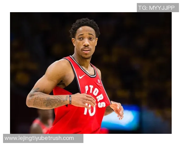 德罗赞谈职业生涯第17季坚持不喝酒以保持身体健康 德罗赞谈职业生涯第17季坚持不喝酒以保持身体健康